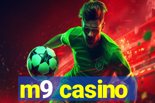 m9 casino